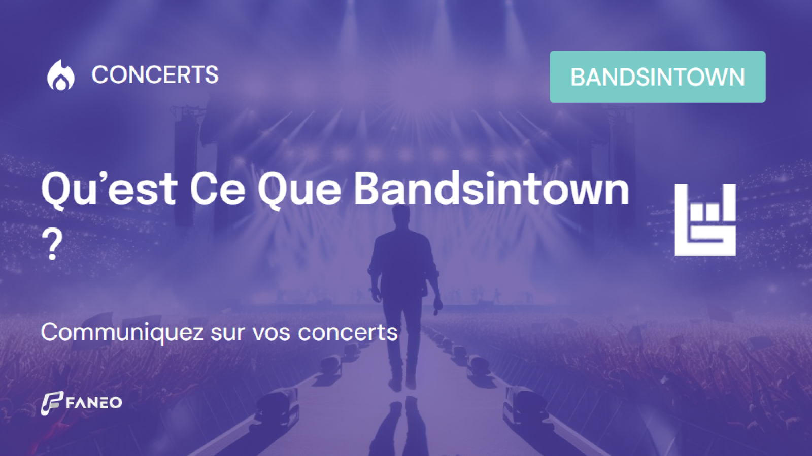 Qu'est Ce Que Bandsintown ? - Faneo